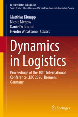 Abbildung von Klumpp / Megow | Dynamics in Logistics | 1. Auflage | 2026 | beck-shop.de