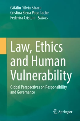 Abbildung von Sararu / Popa Tache | Law, Ethics and Human Vulnerability | 1. Auflage | 2026 | beck-shop.de