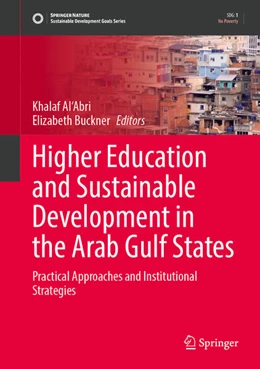 Abbildung von Al'Abri / Buckner | Higher Education and Sustainable Development in the Arab Gulf States | 1. Auflage | 2026 | beck-shop.de
