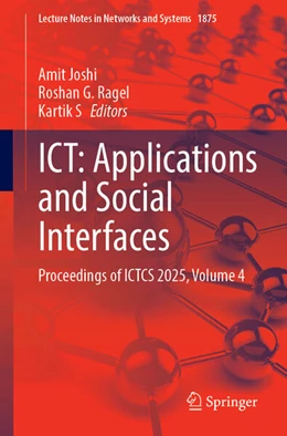 Abbildung von Joshi / Ragel | ICT: Applications and Social Interfaces | 1. Auflage | 2026 | beck-shop.de