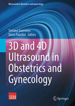 Abbildung von Guerriero / Paladini | 3D and 4D Ultrasound in Obstetrics and Gynecology | 1. Auflage | 2026 | beck-shop.de