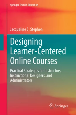 Abbildung von Stephen | Designing Learner-Centered Online Courses | 1. Auflage | 2026 | beck-shop.de