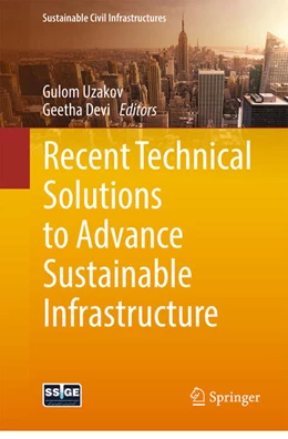 Abbildung von Uzakov / Devi | Recent Technical Solutions to Advance Sustainable Infrastructure | 1. Auflage | 2026 | beck-shop.de