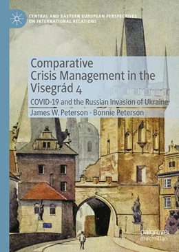 Abbildung von W. Peterson / Peterson | Comparative Crisis Management in the Visegrad 4 | 1. Auflage | 2026 | beck-shop.de