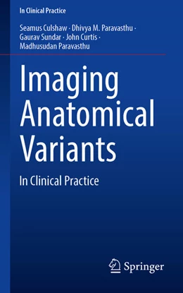Abbildung von Culshaw / Paravasthu | Imaging Anatomical Variants | 1. Auflage | 2026 | beck-shop.de