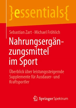 Abbildung von Zart / Fröhlich | Nahrungsergänzungsmittel im Sport | 1. Auflage | 2026 | beck-shop.de