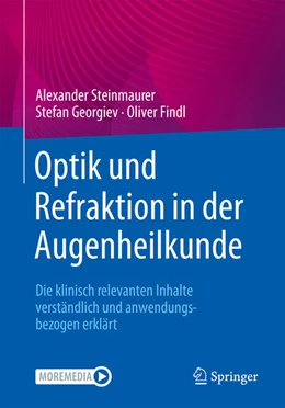 Abbildung von Steinmaurer / Georgiev | Optik und Refraktion in der Augenheilkunde | 1. Auflage | 2026 | beck-shop.de