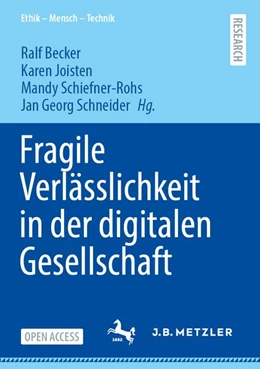 Abbildung von Becker / Joisten | Fragile Verlässlichkeit in der digitalen Gesellschaft | 1. Auflage | 2026 | beck-shop.de