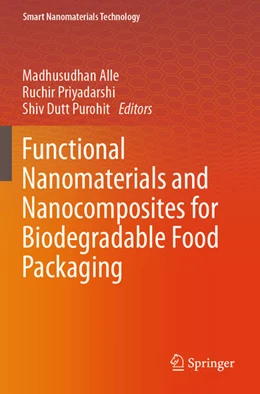 Abbildung von Alle / Priyadarshi | Functional Nanomaterials and Nanocomposites for Biodegradable Food Packaging | 1. Auflage | 2026 | beck-shop.de