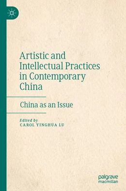 Abbildung von Lu | Artistic and Intellectual Practices in Contemporary China | 1. Auflage | 2026 | beck-shop.de