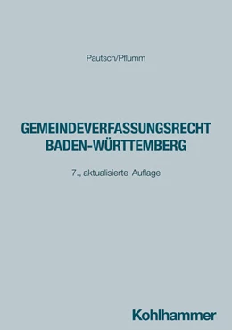 Abbildung von Pautsch / Pflumm | Gemeindeverfassungsrecht Baden-Württemberg | 7. Auflage | 2026 | beck-shop.de