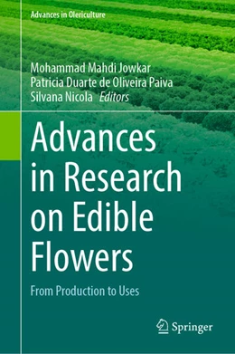 Abbildung von Jowkar / Duarte de Oliveira Paiva | Advances in Research on Edible Flowers | 1. Auflage | 2026 | beck-shop.de