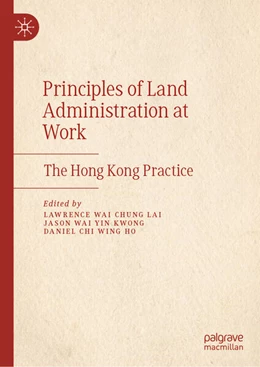 Abbildung von Lai / Kwong | Principles of Land Administration at Work | 1. Auflage | 2026 | beck-shop.de