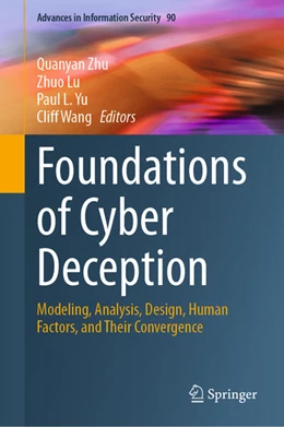 Abbildung von Zhu / Lu | Foundations of Cyber Deception | 1. Auflage | 2026 | beck-shop.de