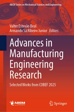 Abbildung von Beal / Ribeiro Junior | Advances in Manufacturing Engineering Research | 1. Auflage | 2026 | beck-shop.de