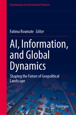 Abbildung von Roumate | AI, Information, and Global Dynamics | 1. Auflage | 2026 | beck-shop.de