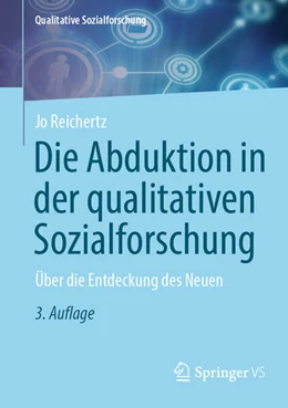 Abbildung von Reichertz | Die Abduktion in der qualitativen Sozialforschung | 3. Auflage | 2026 | beck-shop.de