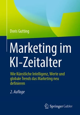 Abbildung von Gutting | Marketing im KI-Zeitalter | 2. Auflage | 2026 | beck-shop.de