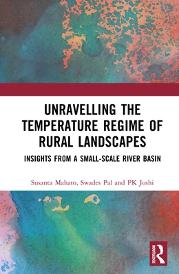 Abbildung von Mahato / Pal | Unravelling the Temperature Regime of Rural Landscapes | 1. Auflage | 2026 | beck-shop.de