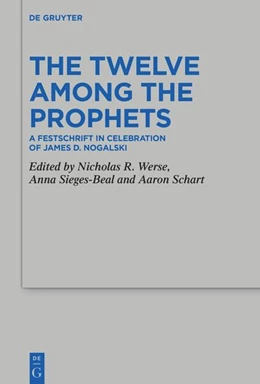 Abbildung von Werse / Sieges | The Twelve Among the Prophets | 1. Auflage | 2025 | 569 | beck-shop.de
