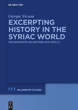 Abbildung von Nicosia | Excerpting History in the Syriac World | 1. Auflage | 2026 | 119 | beck-shop.de