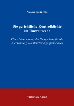 Abbildung von Brennecke | Die gerichtliche Kontrolldichte im Umweltrecht | 1. Auflage | 2026 | 87 | beck-shop.de