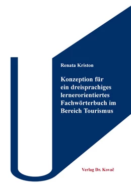 Abbildung von Kriston | Konzeption für ein dreisprachiges lernerorientiertes Fachwörterbuch im Bereich Tourismus | 1. Auflage | 2026 | 290 | beck-shop.de