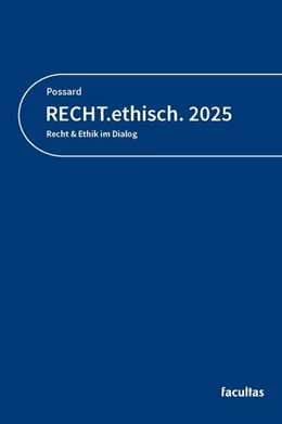 Abbildung von Possard | RECHT.ethisch. 2025 | 1. Auflage | 2026 | beck-shop.de