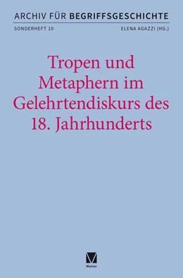Abbildung von Agazzi | Tropen und Metaphern im Gelehrtendiskurs des 18. Jahrhunderts | 1. Auflage | 2026 | 10 | beck-shop.de