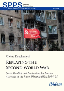 Abbildung von Drachewych | Replaying the Second World War | 1. Auflage | 2026 | beck-shop.de