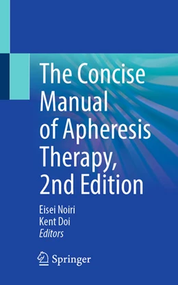 Abbildung von Noiri / Doi | The Concise Manual of Apheresis Therapy | 2. Auflage | 2026 | beck-shop.de