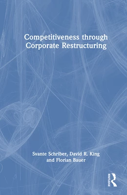 Abbildung von King / Bauer | Competitiveness through Corporate Restructuring | 1. Auflage | 2026 | beck-shop.de