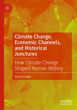 Abbildung von Khalifa | Climate Change, Economic Channels, and Historical Junctures | 1. Auflage | 2026 | beck-shop.de