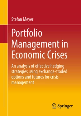 Abbildung von Meyer | Portfolio Management in Economic Crises | 1. Auflage | 2026 | beck-shop.de
