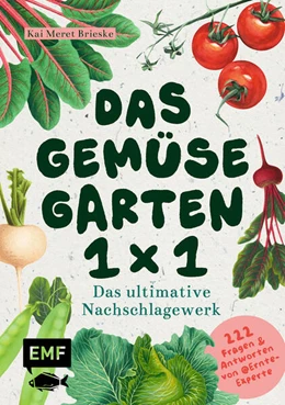 Abbildung von Brieske | Das Gemüsegarten 1 x 1 | 1. Auflage | 2026 | beck-shop.de