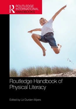 Abbildung von Durden-Myers | Routledge Handbook of Physical Literacy | 1. Auflage | 2026 | beck-shop.de