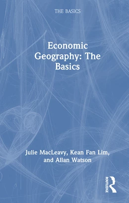 Abbildung von Watson / Macleavy | Economic Geography: The Basics | 1. Auflage | 2026 | beck-shop.de