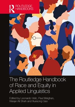Abbildung von Veliz / Meighan | The Routledge Handbook of Race and Equity in Applied Linguistics | 1. Auflage | 2026 | beck-shop.de