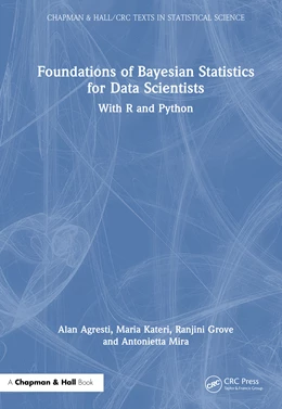 Abbildung von Agresti / Mira | Foundations of Bayesian Statistics for Data Scientists | 1. Auflage | 2026 | beck-shop.de
