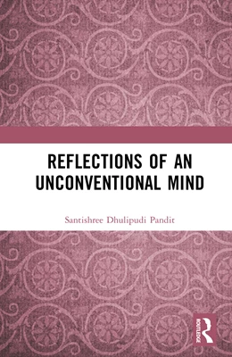 Abbildung von Dhulipudi Pandit | Reflections of an Unconventional Mind | 1. Auflage | 2026 | beck-shop.de