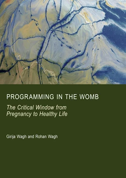 Abbildung von Wagh | Programming in the Womb | 1. Auflage | 2026 | beck-shop.de