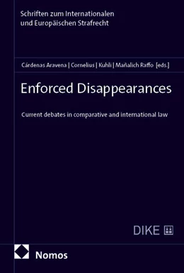 Abbildung von Cárdenas Aravena / Cornelius | Enforced Disappearances | 1. Auflage | 2026 | 83 | beck-shop.de