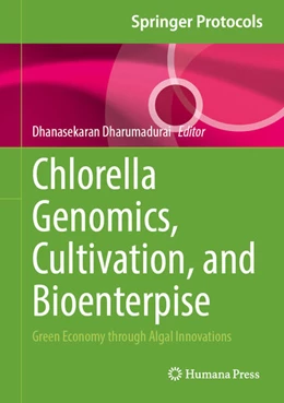 Abbildung von Dharumadurai | Chlorella Genomics, Cultivation, and Bioenterprise | 1. Auflage | 2026 | beck-shop.de