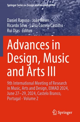 Abbildung von Raposo / Neves | Advances in Design, Music and Arts III | 1. Auflage | 2025 | beck-shop.de
