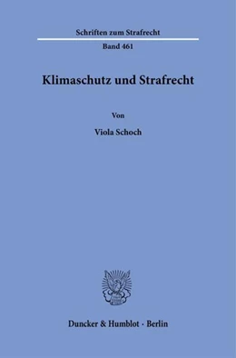 Abbildung von Schoch | Klimaschutz und Strafrecht | 1. Auflage | 2026 | beck-shop.de
