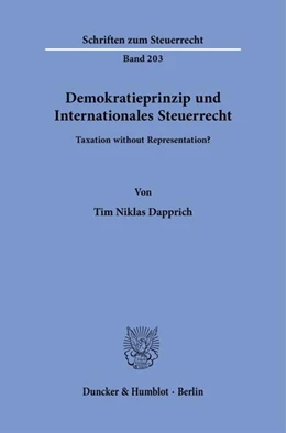Abbildung von Dapprich | Demokratieprinzip und Internationales Steuerrecht | 1. Auflage | 2026 | beck-shop.de