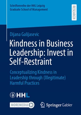 Abbildung von Galijaševic | Kindness in Business Leadership: Invest in Self-Restraint | 1. Auflage | 2026 | beck-shop.de