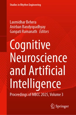 Abbildung von Behera / Bandyopadhyay | Cognitive Neuroscience and Artificial Intelligence | 1. Auflage | 2026 | beck-shop.de