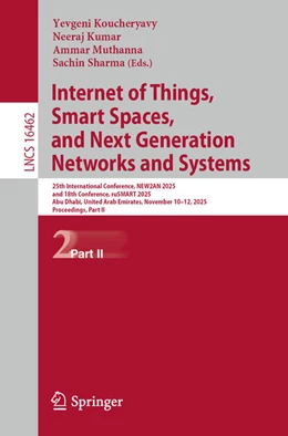 Abbildung von Koucheryavy / Kumar | Internet of Things, Smart Spaces, and Next Generation Networks and Systems | 1. Auflage | 2026 | beck-shop.de
