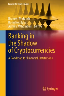 Abbildung von Mutanda / Nomlala | Banking in the Shadow of Cryptocurrencies | 1. Auflage | 2026 | beck-shop.de